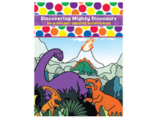 Discovering Mighty Dinosaurs Coloring Book