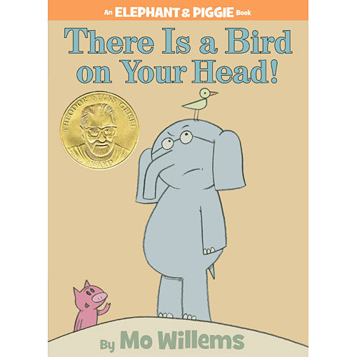 There is a Bird on Your Head! (An Elephant and Piggie Book)
