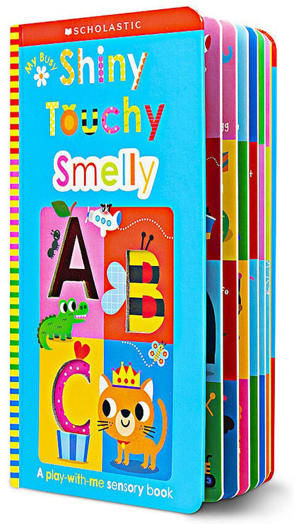 My Busy Shiny Touchy Smelly ABC Sensory Book
